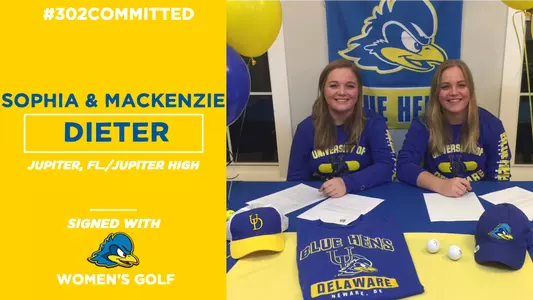 Delaware Women's Golf Signs Twins Mackenzie and Sophia Dieter To NLIs