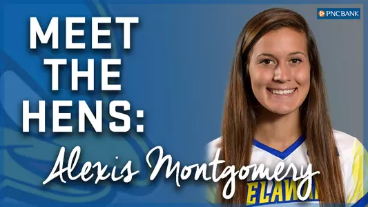 Meet the Hens: Alexis Montgomery