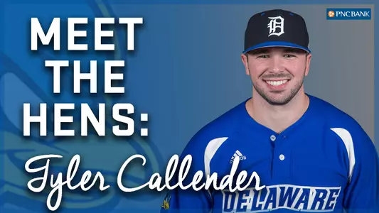 Meet the Hens: Tyler Callender
