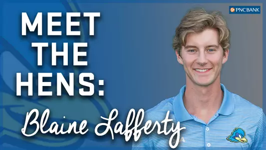 Meet the Hens: Blaine Lafferty