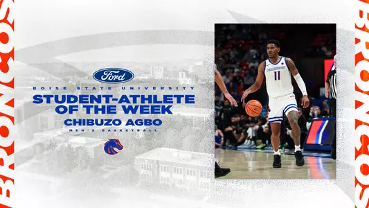 Chibuzo Agbo of men's basketball has been named the Ford Boise State Student-Athlete of the Week