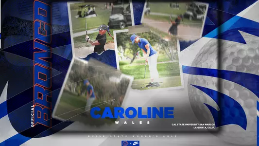 Multiple action pictures in a graphic announcing Caroline Wales as joined the women's golf program.
