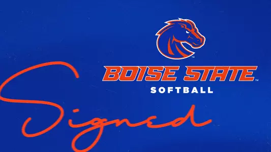 Graphic with Boise State softball logo and Signed in script