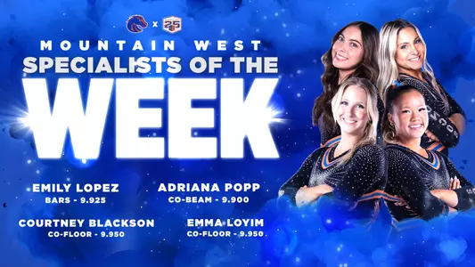 Emily Lopez (Bars - 9.925), Adriana Popp (Co-Beam - 9.900), Emma Loyim (Co-Floor 9.950) and Courtney Blackson (Co-Floor - 9.950) named MW Specialists of the Week.
