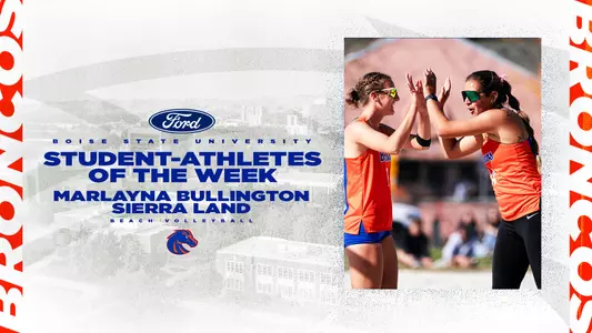 Graphic of Marlayna Bullington and Sierra Land being named Ford Student-Athletes of the Week.