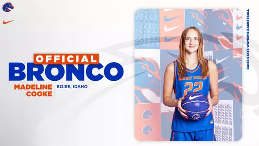 Madeline Cooke joins the Broncos from Boise, Idaho