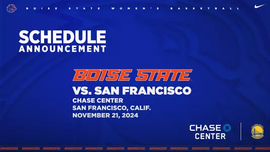 Boise State will play San Francisco at the Chase Center on Nov. 21.