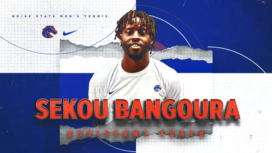 Sekou Bangoura has been added to the Boise State men's tennis coaching staff as an assistant.