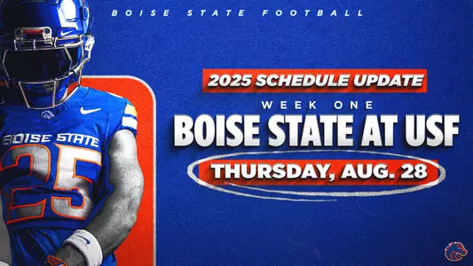 2025 Football Schedule Update - Boise State at USF, Thursday, Aug. 28