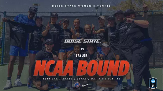 Boise State women's tennis NCAA Bound: Boise State vs. Baylor