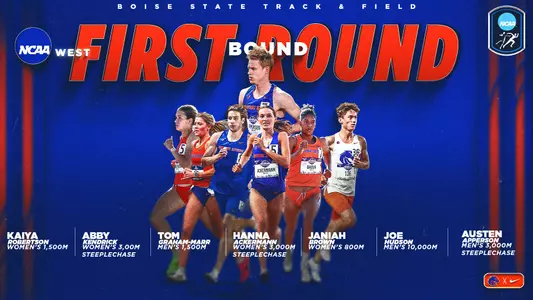 NCAA West Region Track and Field Qualifiers. Kaiya Robertson in the 1,500m, Hanna Ackermann and Abby Kendrick in the 3000m Steeplechase, Janiah Brown in the 800m, Tom Graham-Marr in the 1500m, Joe Hudson in the 10000m and Austen Apperson in the 3000m Steeplechase
