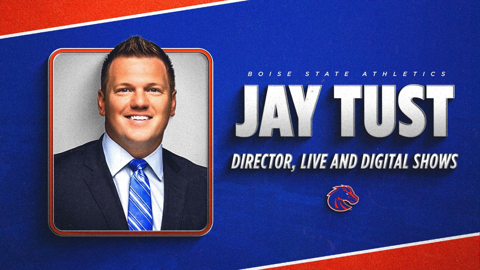 Boise State Launches Bronco Studios, Hires Award-Winning Sports Anchor Jay Tust - Boise State University Athletics