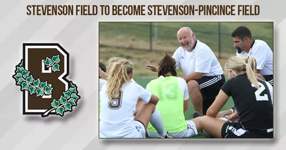 Brown University to Rename Soccer/Lacrosse Facility Stevenson-Pincince Field Image