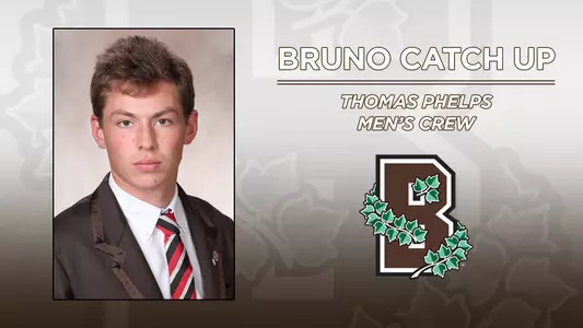 Head shot of men's crew's Thomas Phelps alongside a Brown Athletics logo