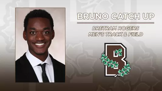 Head shot of men's track & field's Bretram Rogers alongside the Brown Athletics logo