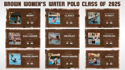 Introducing the Brown women's water polo Class of 2025