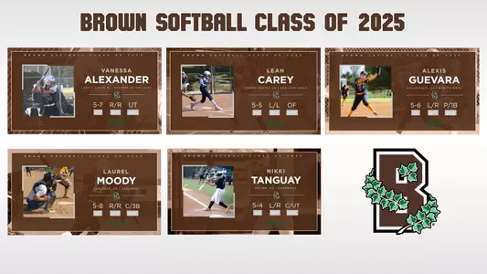 Introducing the Brown softball Class of 2025
