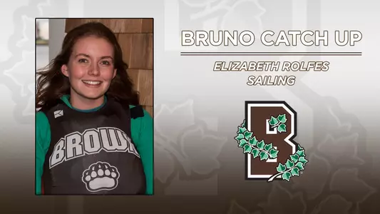 Head shot of sailing's Elizabeth Rolfes alongside a Brown Athletics logo