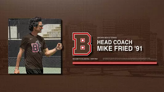 Mike Fried Men's Tennis Head Coach