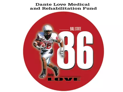 Ball State Sets Up Fund and Honoring Dante Love