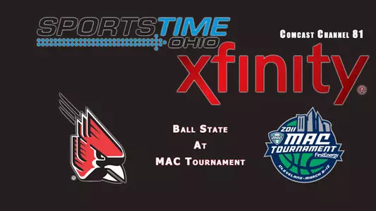 Comcast Indiana Adds Ball State's MAC Tournament Games