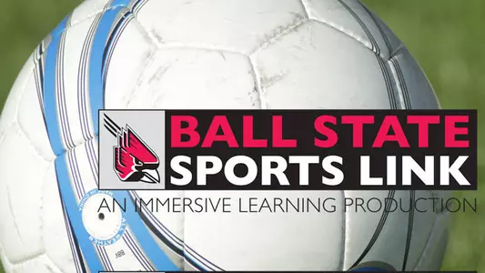Friday's Ball State Soccer Game to be Televised