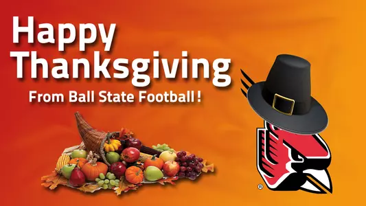 Happy Thanksgiving from Ball State Football