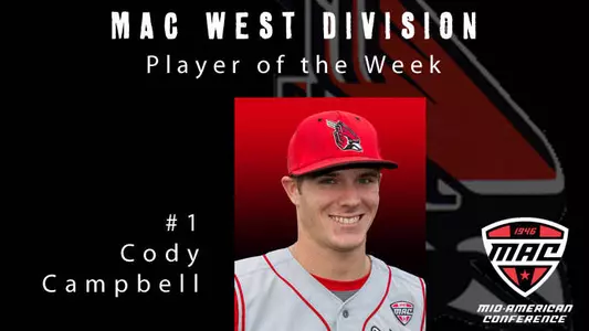 Baseball's Cody Campbell Wins MAC Weekly Award