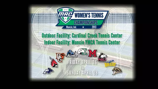 Women's Tennis Host 2013 MAC Tournament This Weekend