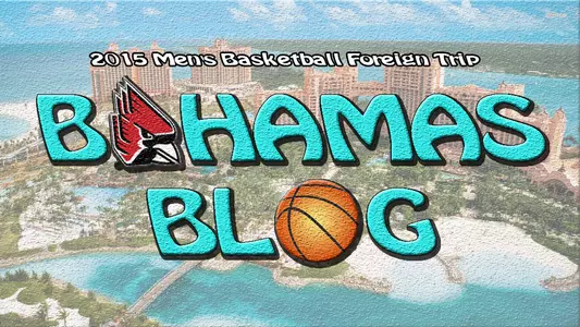 Daily Blog: Inside the Bahamas Trip