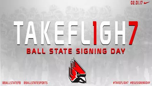 Ball State Football Signing Day 2017