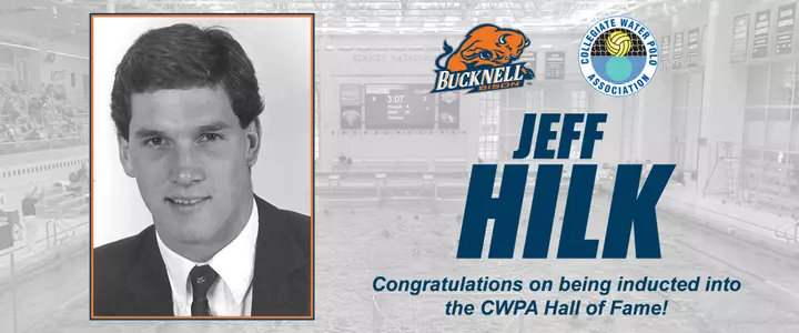 Bucknell's Jeff Hilk Set for Induction into CWPA Hall of Fame