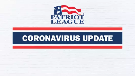 Patriot League Coronavirus Update