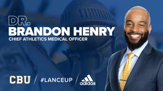 Dr. Brandon Henry named CBU Chief Athletics Medical Officer