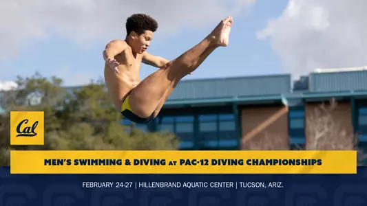 Cal Men's Swim & Dive - Pac-12 Diving Championships Preview