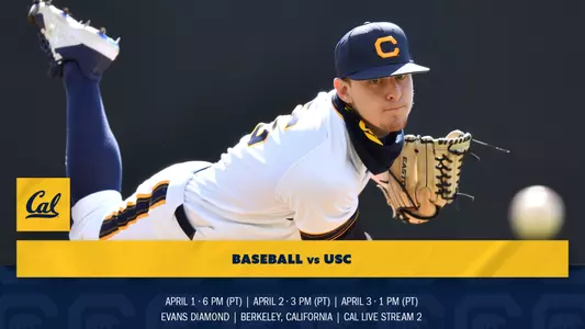 Cal Baseball - USC Preview