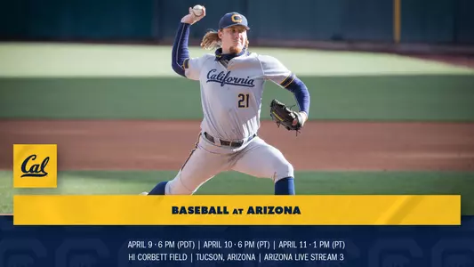 Cal Baseball Preview - Arizona 2