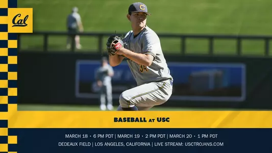 Cal Baseball: USC Preview 3-18-22