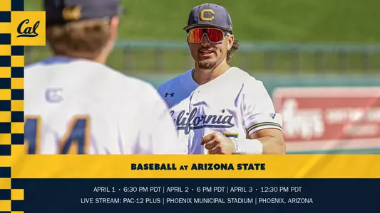 Cal Baseball at Arizona State Preview: 3-31-22