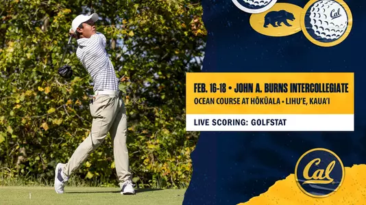 Cal Men's Golf Preview: John A. Burns Intercollegiate (Feb. 16-18, 2023)