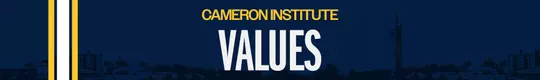 HEADER - CAMERON INSTITUTE VALUES