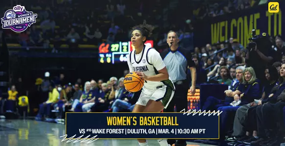 Cal WBB vs Wake Forest ACC Tournament preview