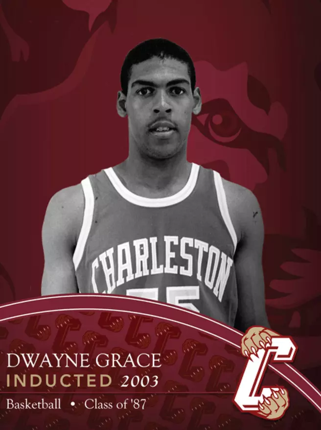 CofC Athletics Hall of Fame: Dwayne Grace