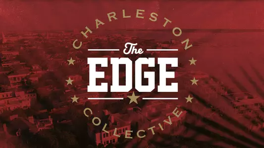 Charleston Edge