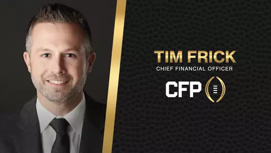 College Football Playoff Names Tim Frick Chief Financial Officer