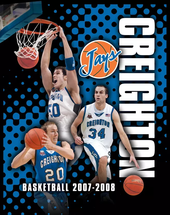 2007-08 Creighton Men's Basketball Media Guide