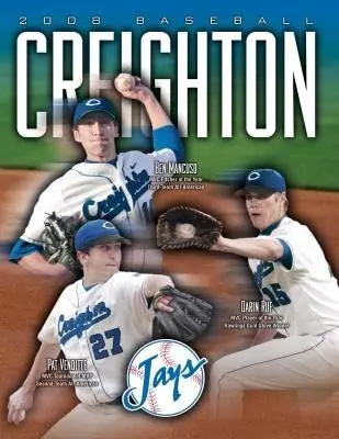2008 Creighton Baseball Media Guide