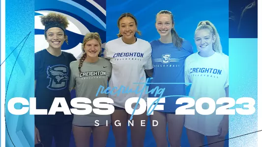 2023 Creighton Volelyball Recruiting Class