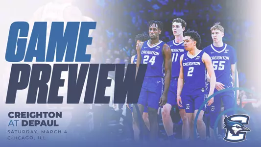 Creighton MBB at DePaul preview