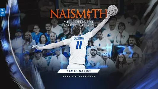Ryan Kalkbrenner Naismith Defensive Player of the Year semifinalist graphic